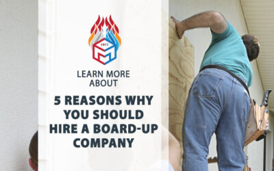 5 reasons why you should hire a board-up company